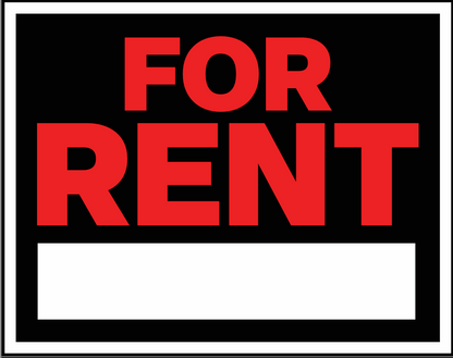 FOR RENT Signs